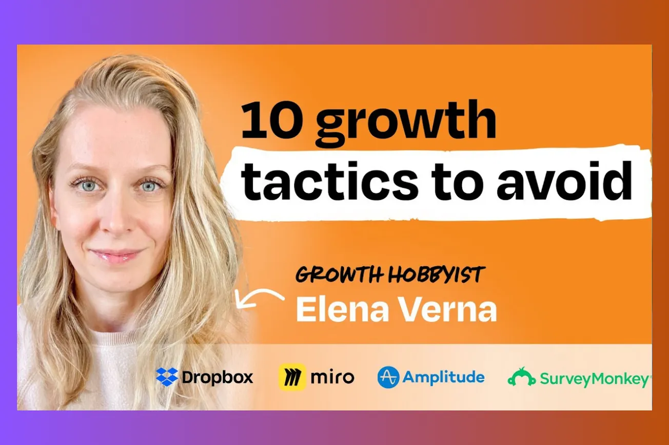 10 Growth Tactics That Waste Time and Money: Silicon Valley's Top Growth Expert Reveals What Never Works