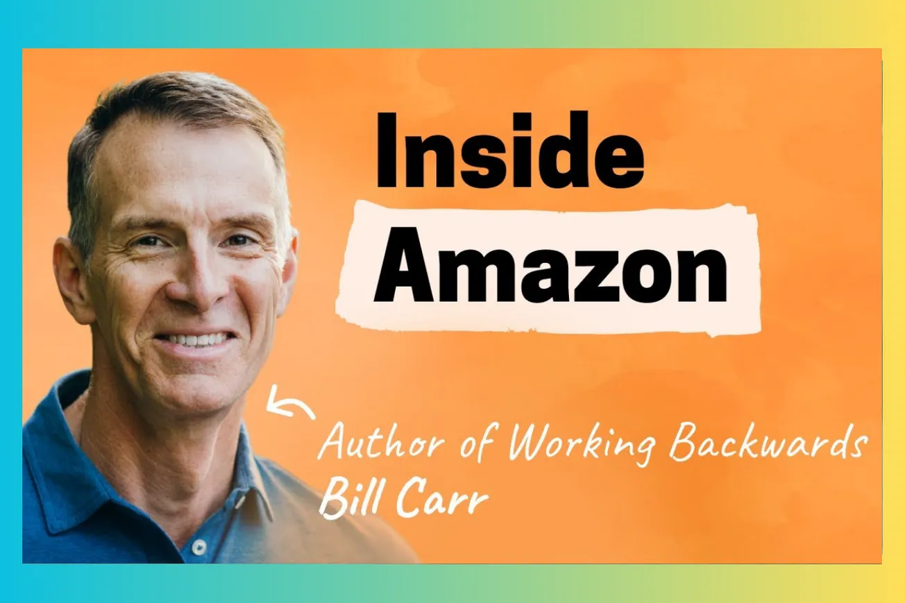 Inside Amazon's Innovation Machine: The Working Backwards Philosophy That Built Prime, AWS, and Alexa