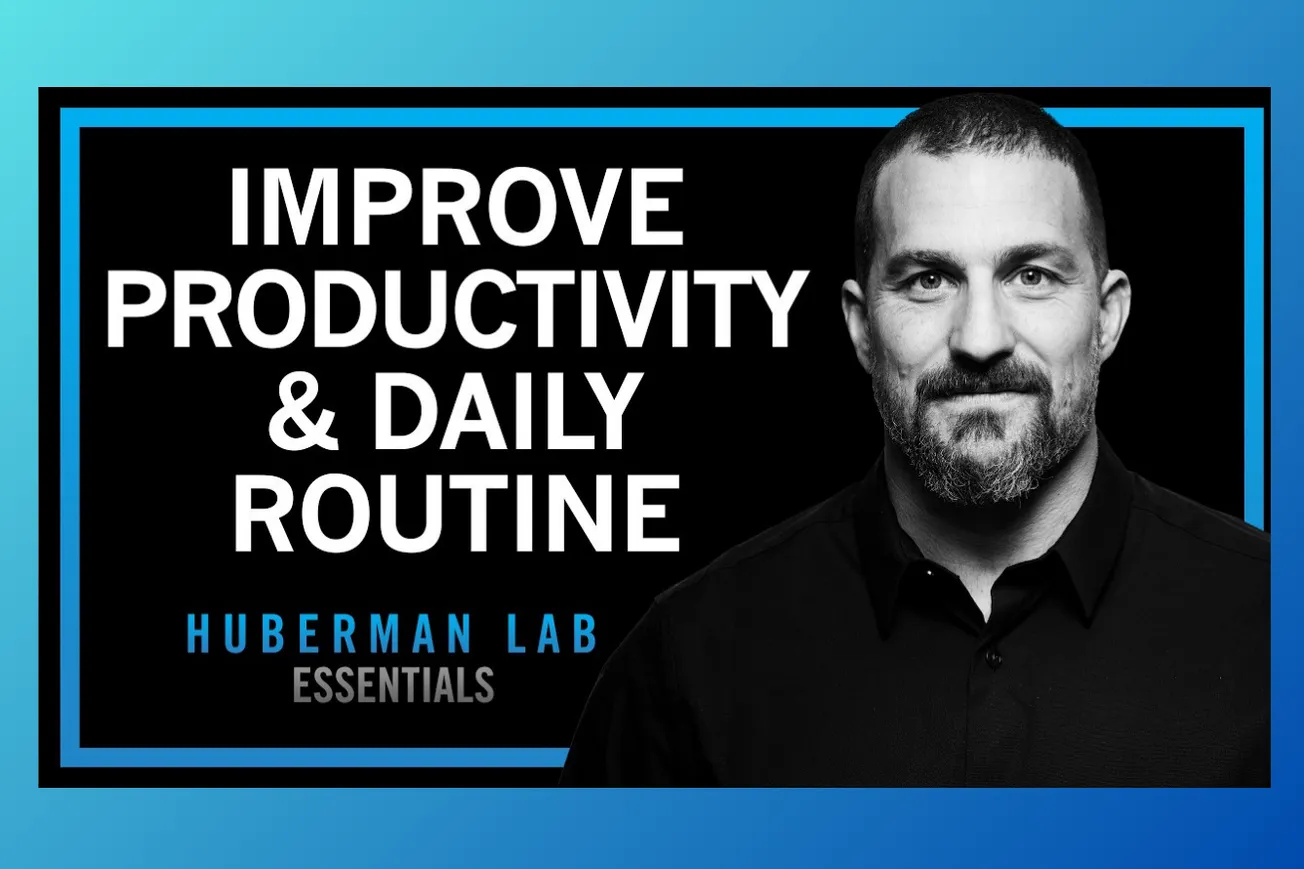 The Science-Based Daily Protocol That Maximizes Productivity, Physical & Mental Health