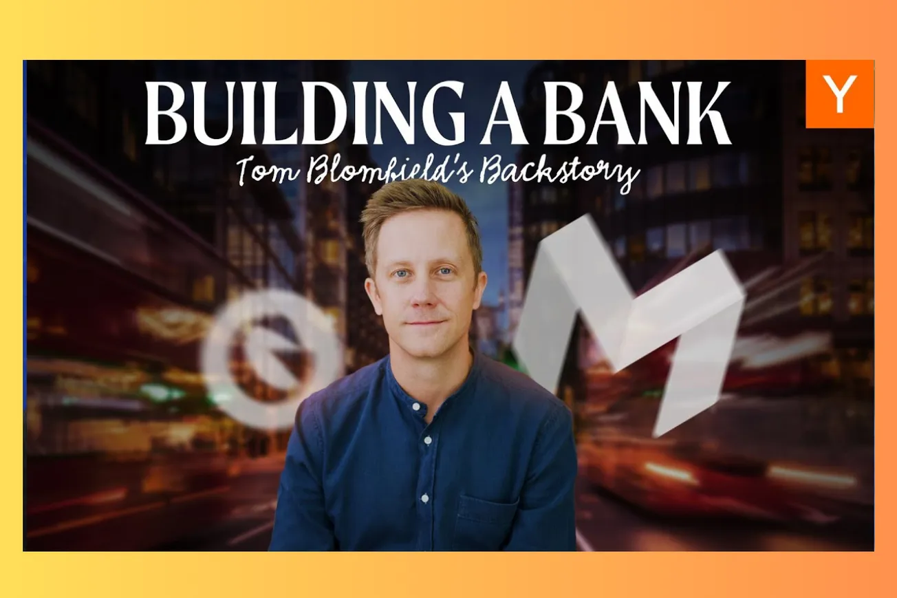 Tom Blomfield: How I Created Two Billion-Dollar Fintech Startups