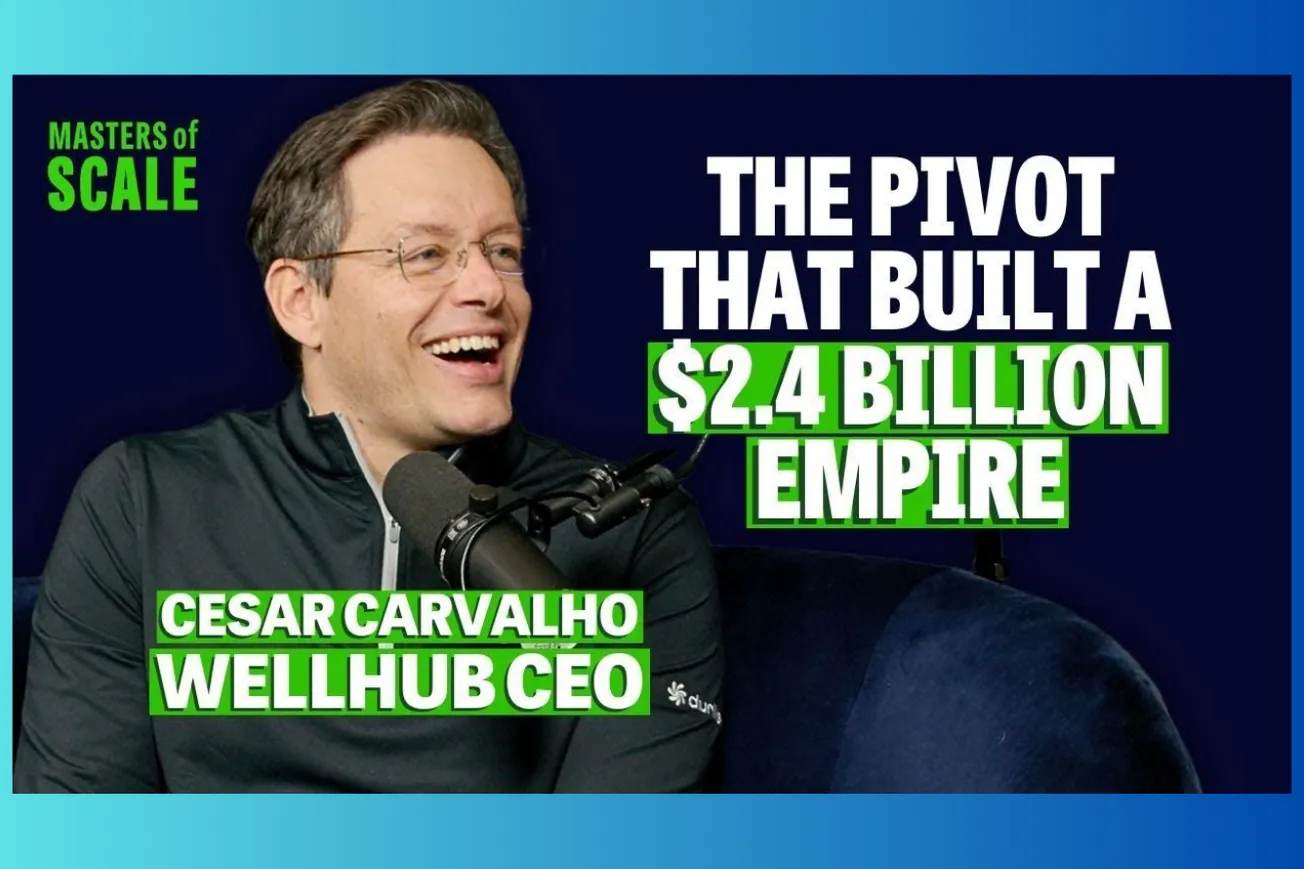 From One Customer Call to $2.4B: How WellHub Scaled Employee Wellness Globally