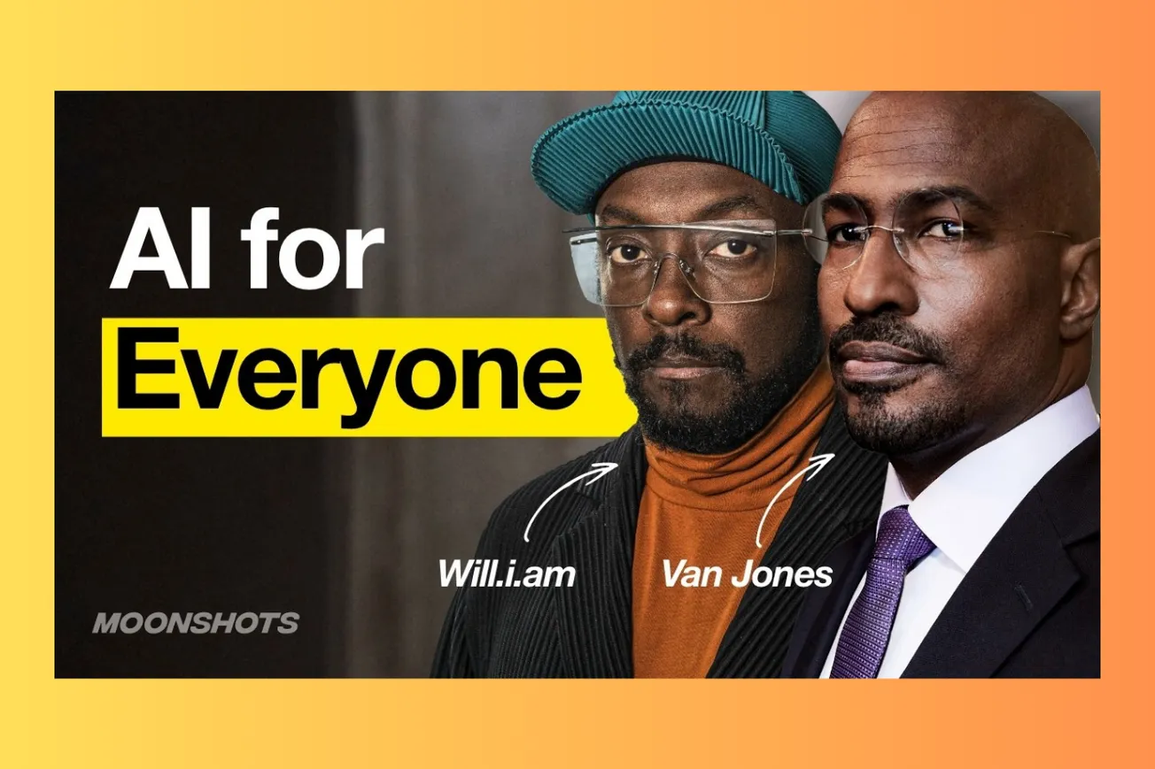 Making Wakanda a Reality: Will.i.am and Van Jones' Mission to Democratize AI