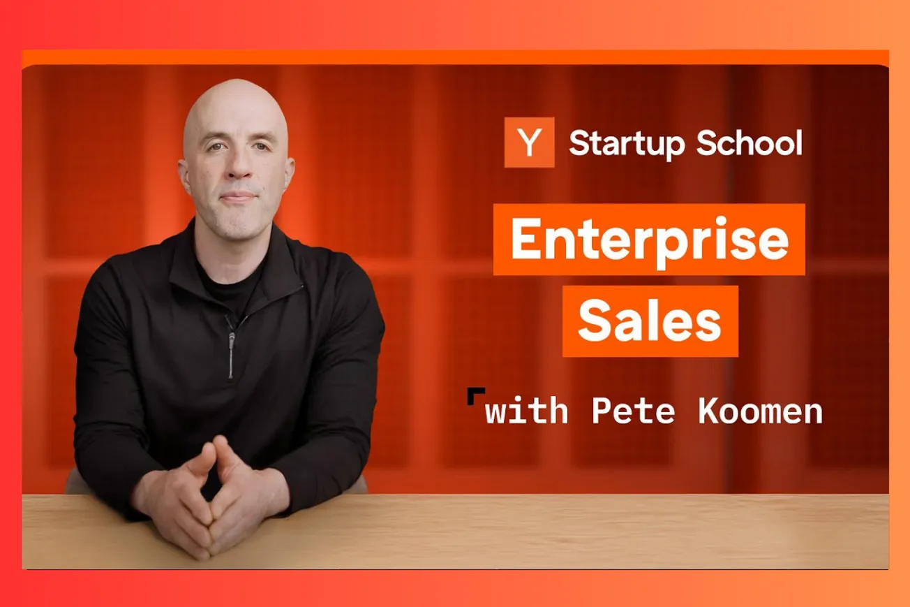 Enterprise Sales Mastery: YC Partner's Step-by-Step Guide for Technical Founders