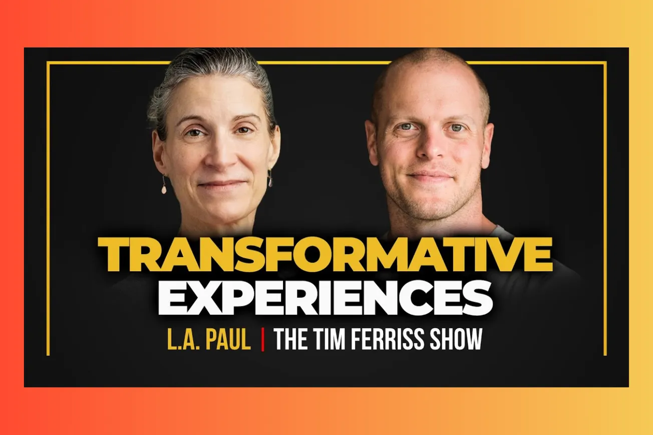 L.A. Paul on Transformative Experiences: Why Rational Decision-Making Breaks Down When Life Changes Everything