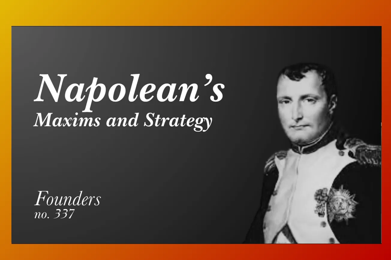 Napoleon's Timeless Maxims: Military Strategy for Modern Business Leaders