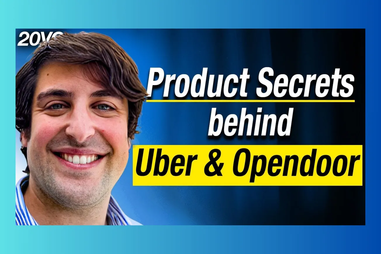 Hard-Won Product Lessons from Building at Scale: Inside Stories from Uber and Opendoor