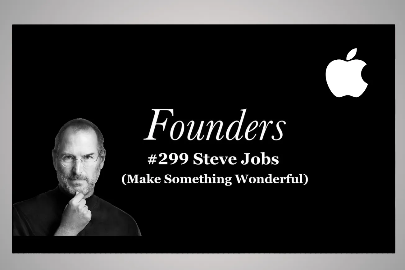 Steve Jobs: Make Something Wonderful - The Philosophy That Built Apple