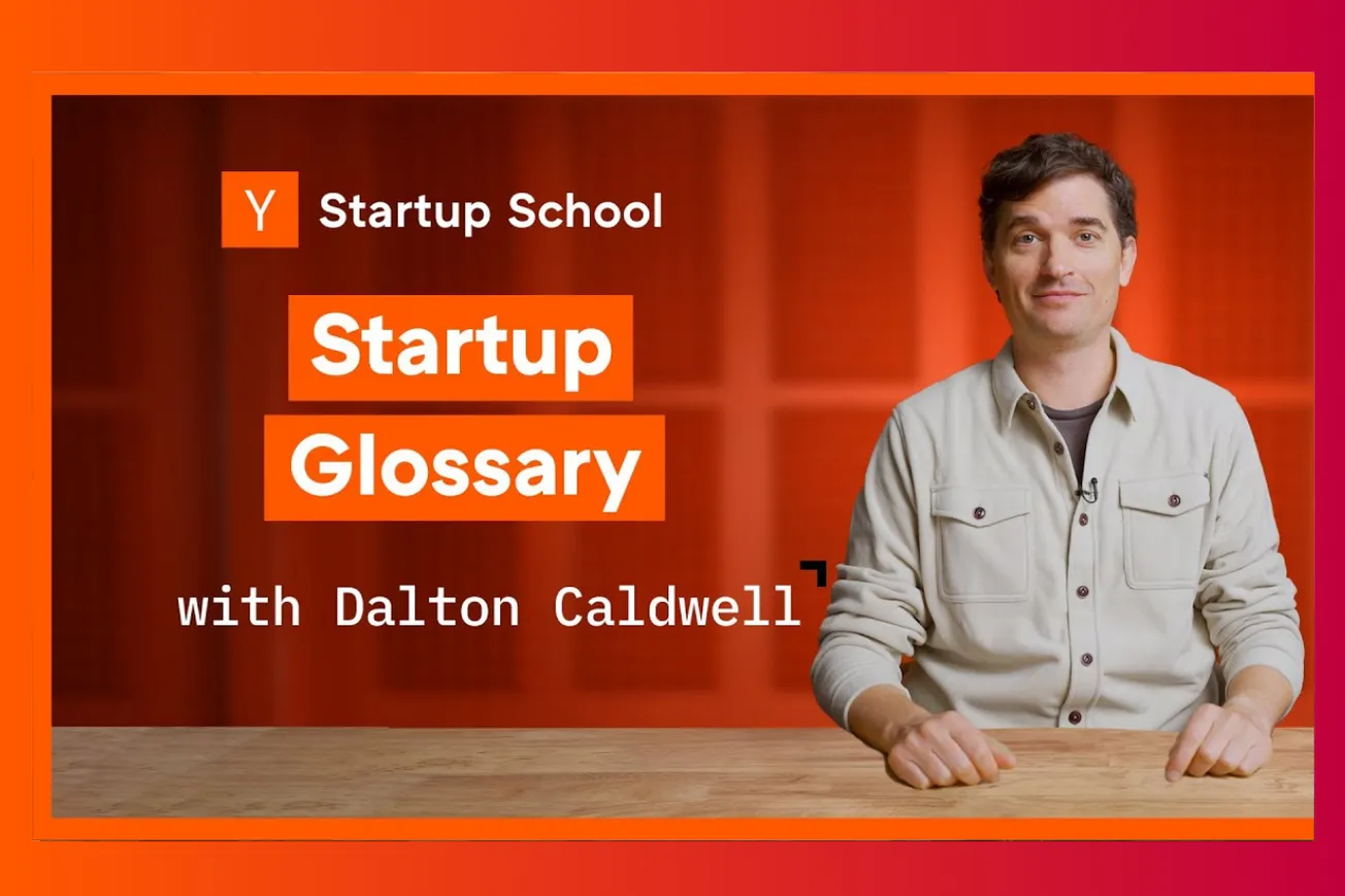 The Complete Startup Dictionary: Essential Terms Every Founder Must Know