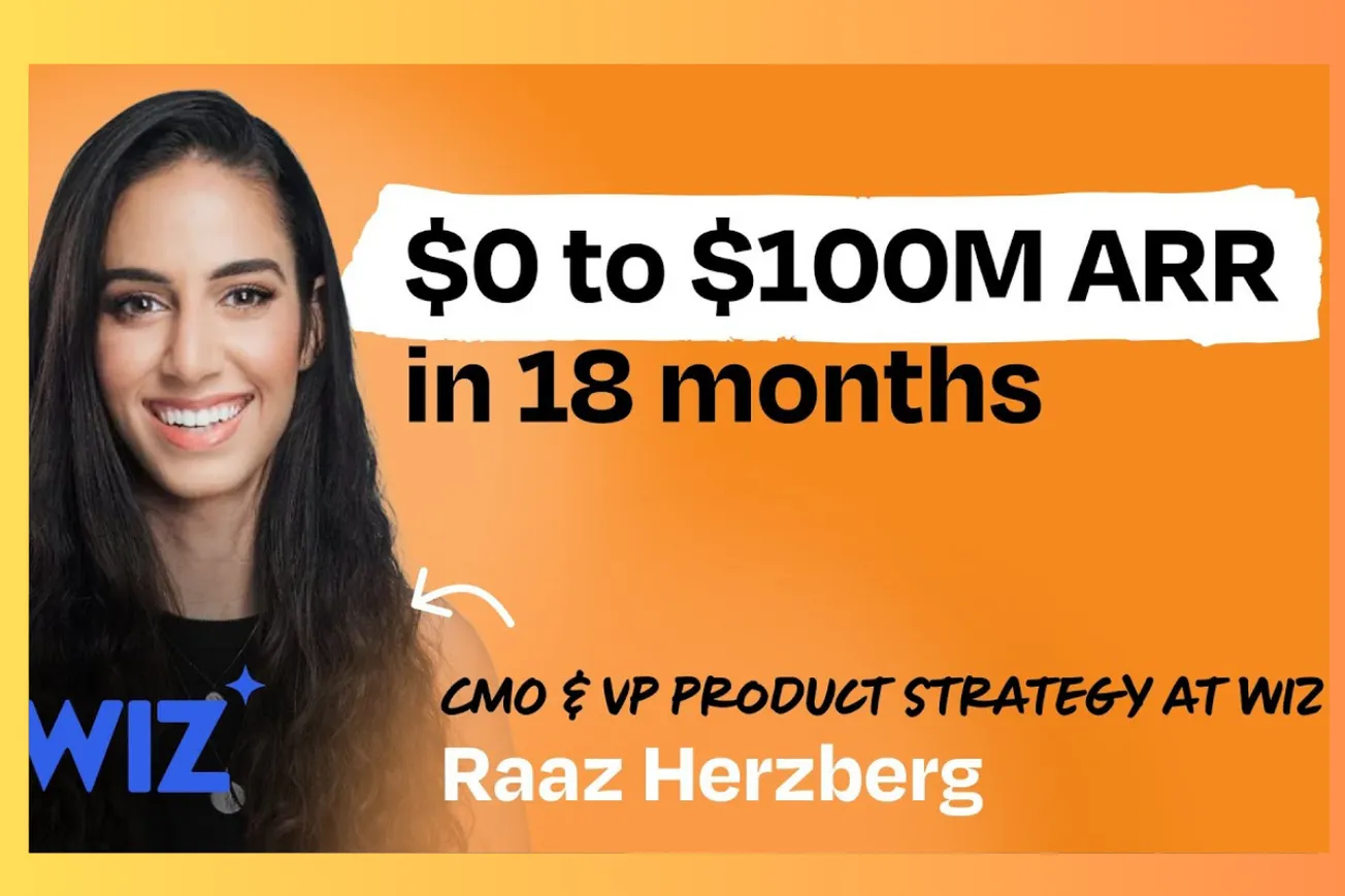 Wiz's Unprecedented Ascent: Lessons from $100M ARR in 18 Months