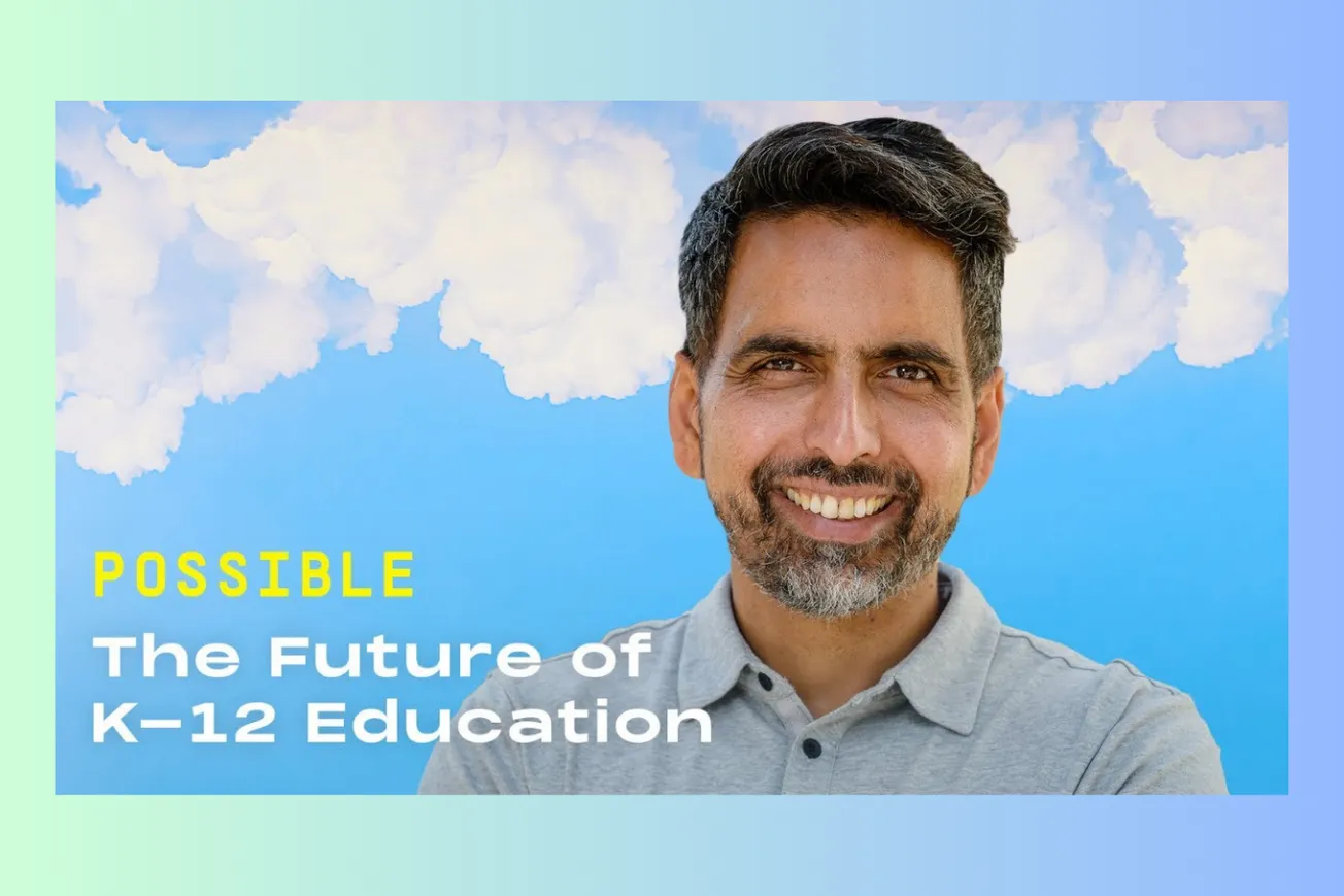 Reimagining K-12 Learning: Sal Khan’s AI-Powered Vision for the Future