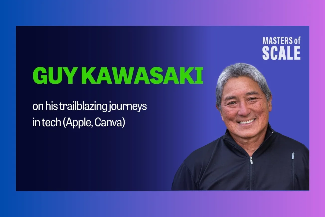 Guy Kawasaki's Hard-Earned Scaling Lessons: From Apple's Garage to Canva's 170 Million Users
