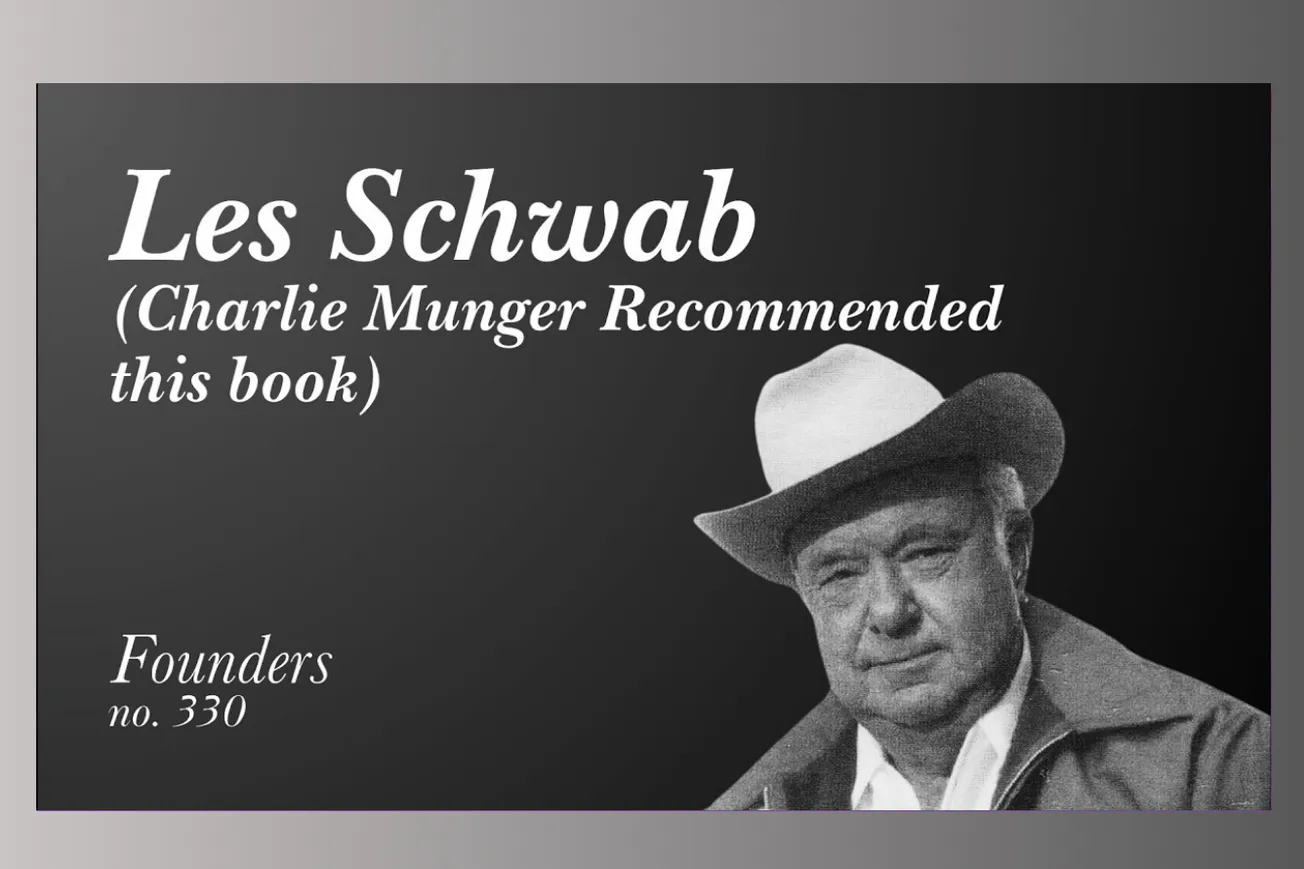 Les Schwab's Autobiography: Shrewd Incentives Built a $3 Billion Tire Empire