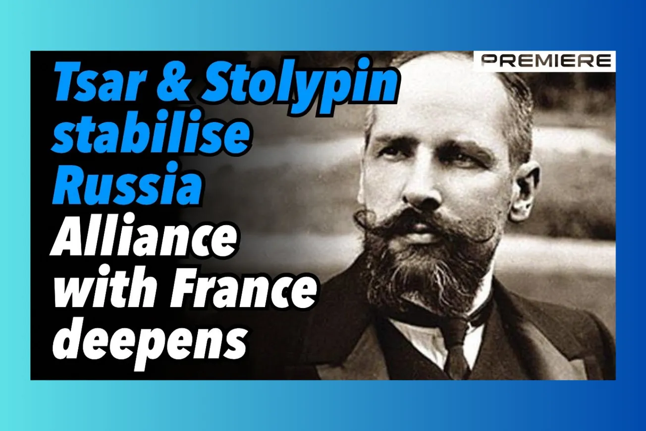 Stolypin's Stabilization: Tsar's Trust, France's Alliance, and Rasputin's Influence