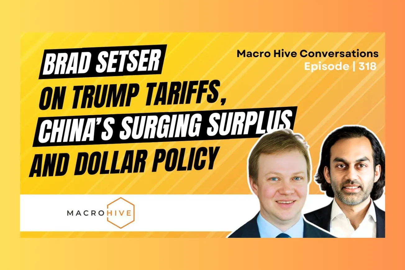 Trump’s Tariff Tsunami: Brad Setser Unpacks China, Trade Wars, and Dollar Policy