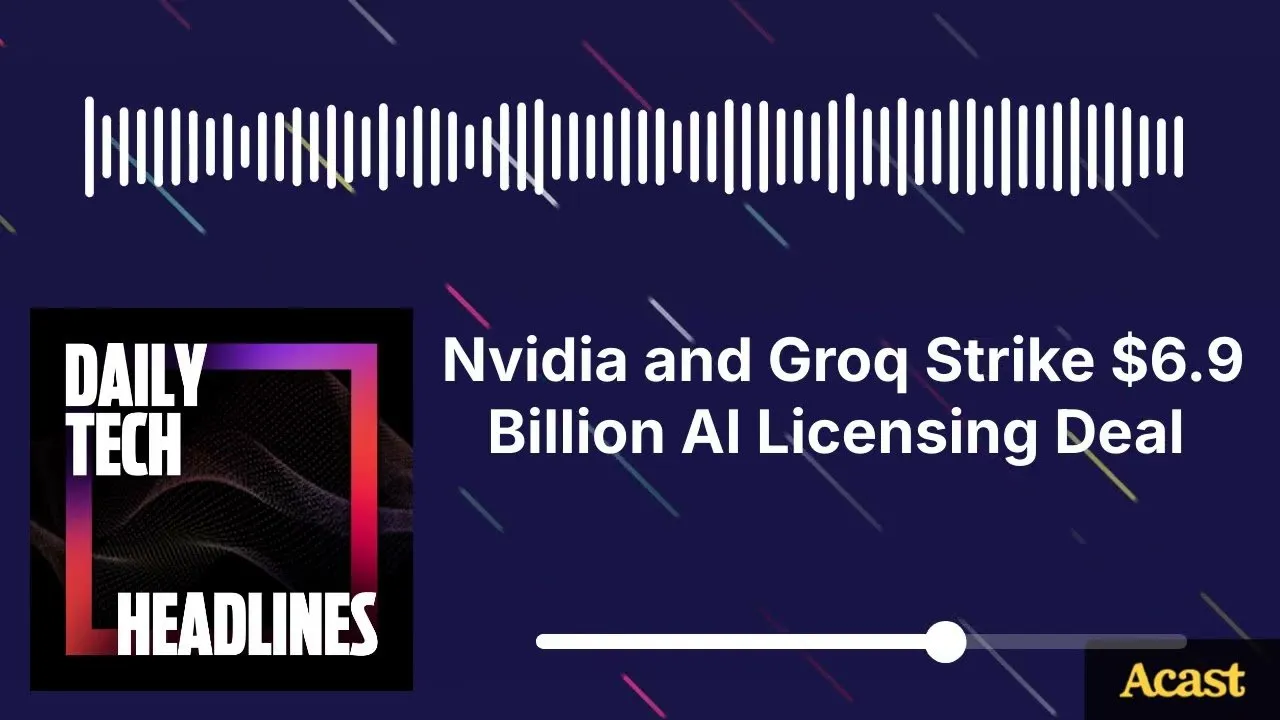 Nvidia and Groq Strike $6.9 Billion AI Licensing Deal - DTH