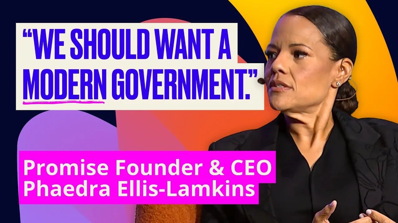 What a modern government should look like (Promise CEO Phaedra Ellis-Lamkins) | Summit 2025
