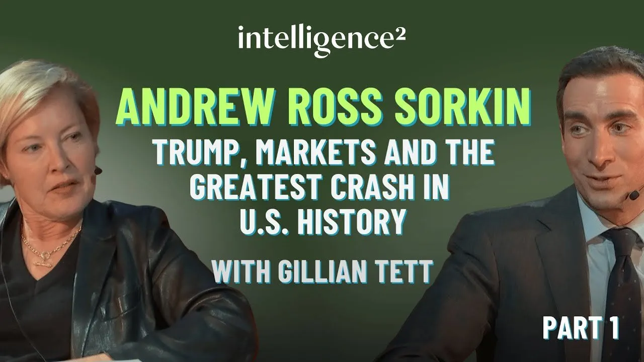 Trump, Markets and The Greatest Crash in U.S. History, with Andrew Ross Sorkin (Part 1)