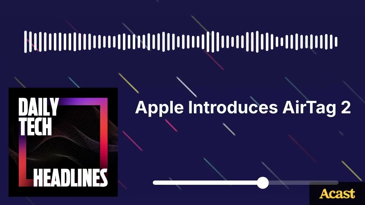 Apple Introduces AirTag 2 - DTH