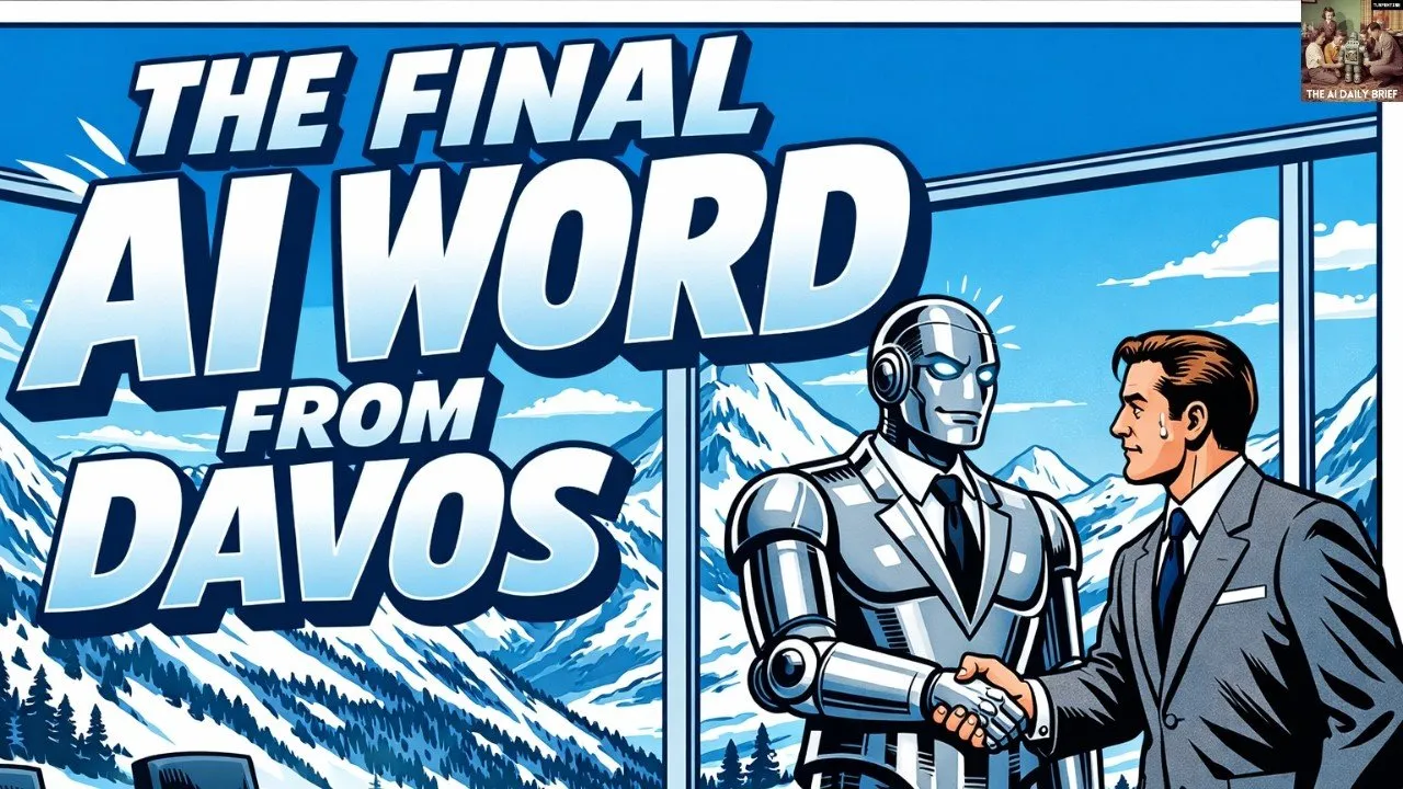 The Final AI Word from Davos