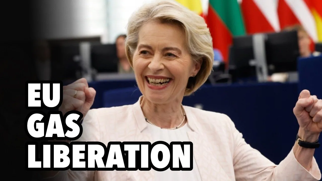 Liberating EUROPE from cheap, reliable Russian gas