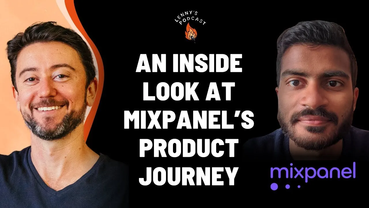 An inside look at Mixpanel’s product journey | Vijay Iyengar