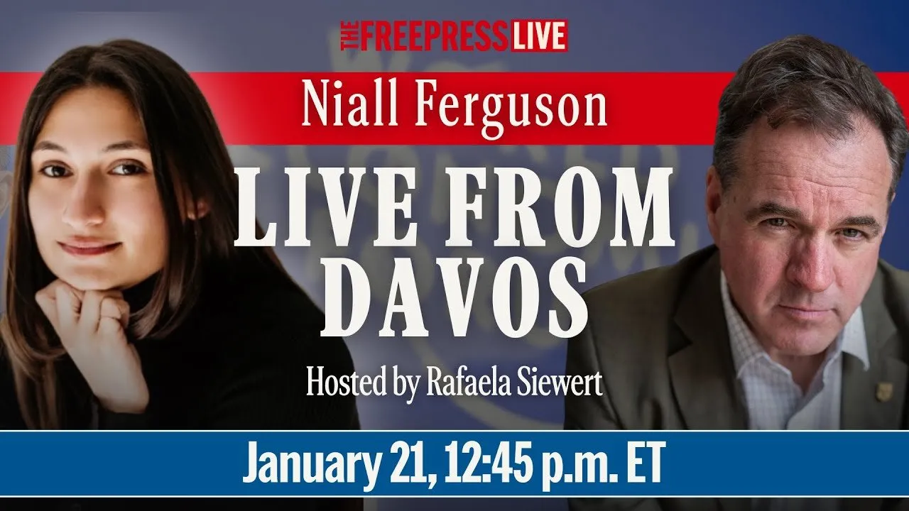 Niall Ferguson LIVE From Davos: Greenland, Trump vs. Europe & More