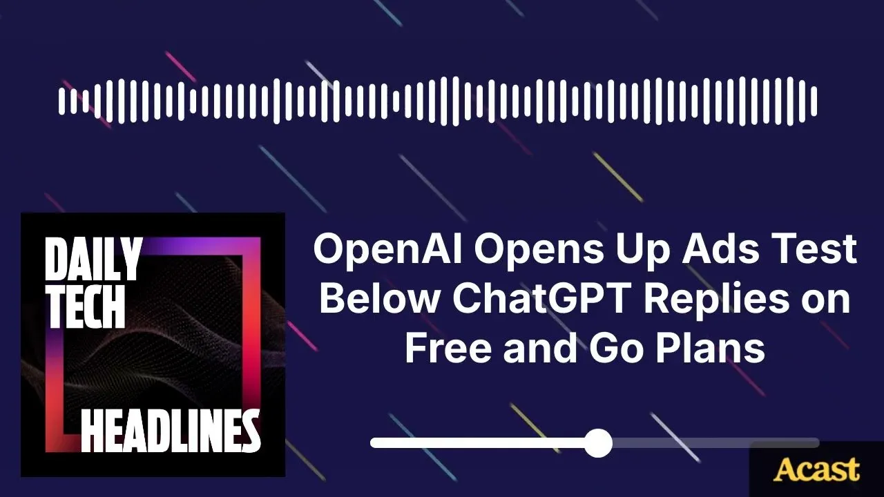 OpenAI Opens Up Ads Test Below ChatGPT Replies on Free and Go Plans - DTH