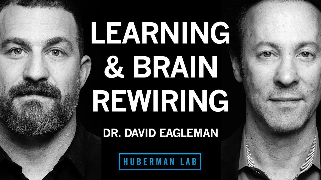 Science & Tools of Learning & Memory | Dr. David Eagleman