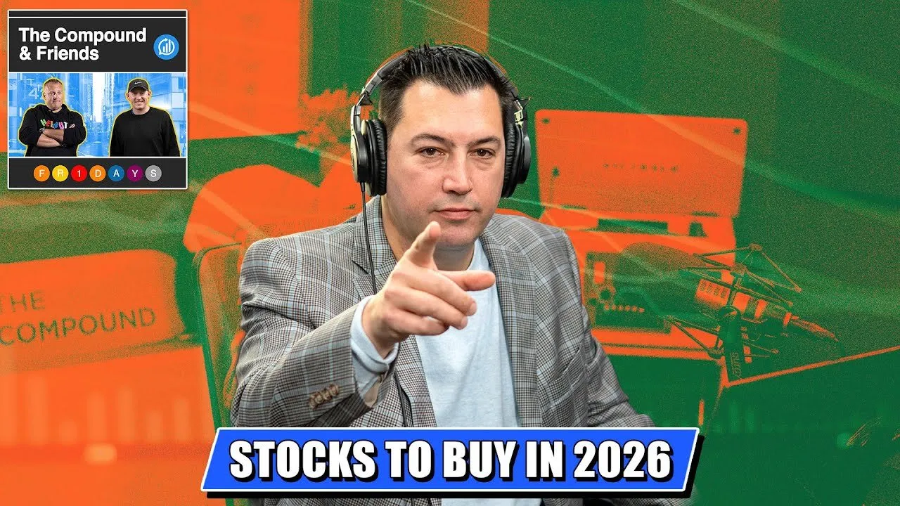 These Are the Stocks to Buy In 2026 | TCAF 225
