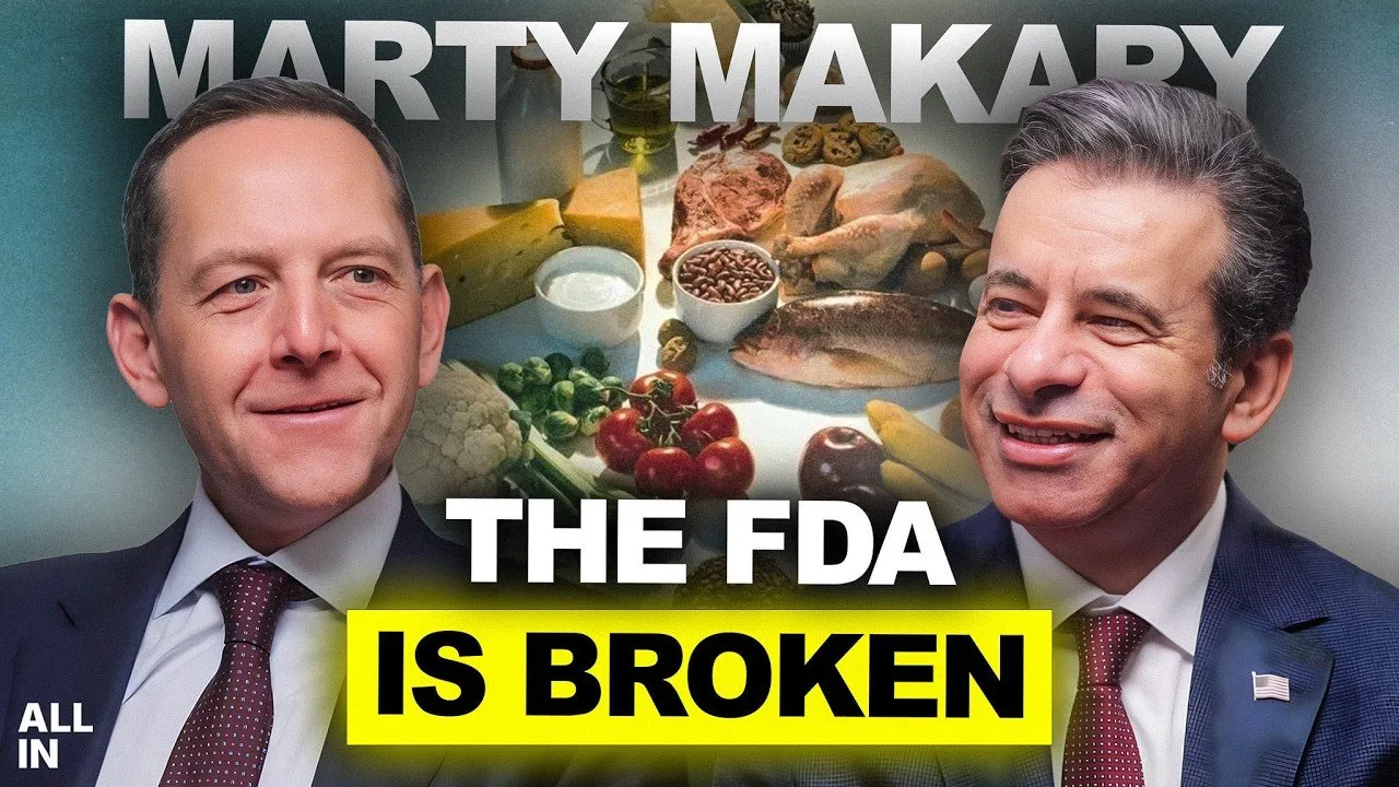Supercharging A New FDA: Marty Makary on Science, Power & Patients