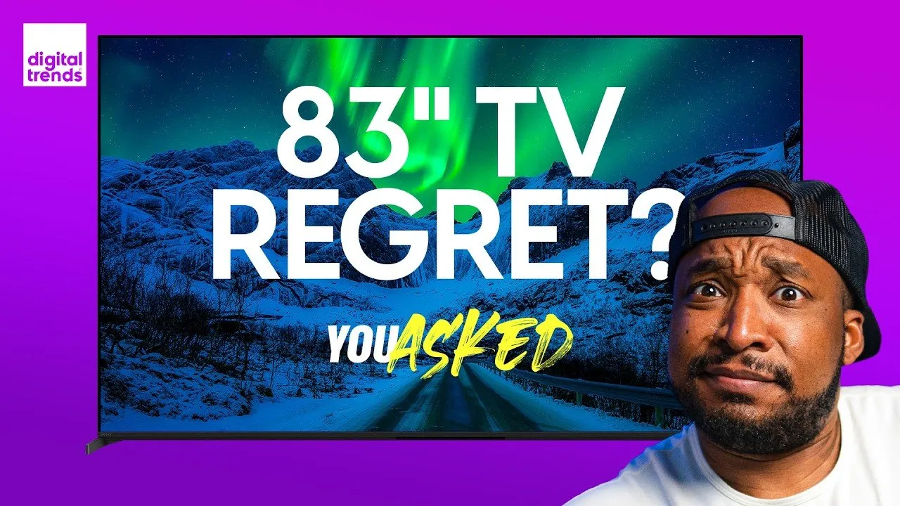 83” TV Regret? | You Asked Ep. 131