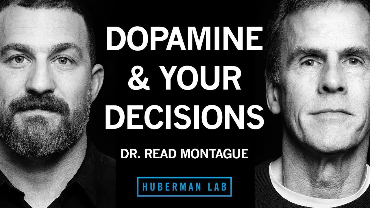 How Dopamine & Serotonin Shape Decisions, Motivation & Learning | Dr. Read Montague