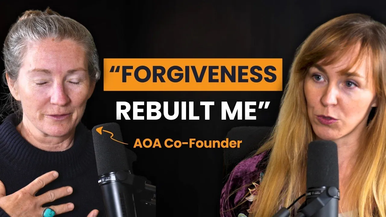 "I Learned Forgiveness by Refusing to Forgive" - Tara, AOA Co-Founder