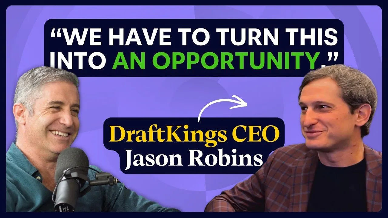 CEO Jason Robins on DraftKings’ next big bets | Masters of Scale