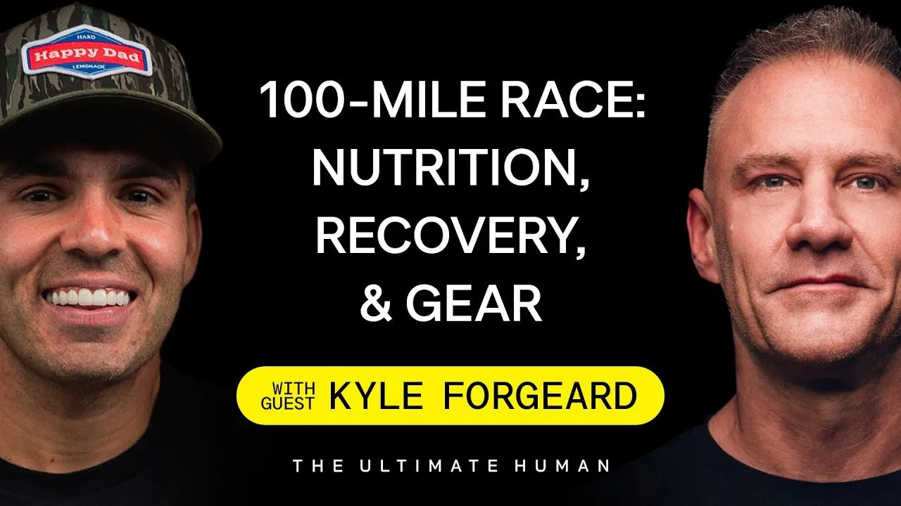 Kyle Forgeard: On Mental Resilience, 100-Mile Endurance and Health Transformation | TUH #243