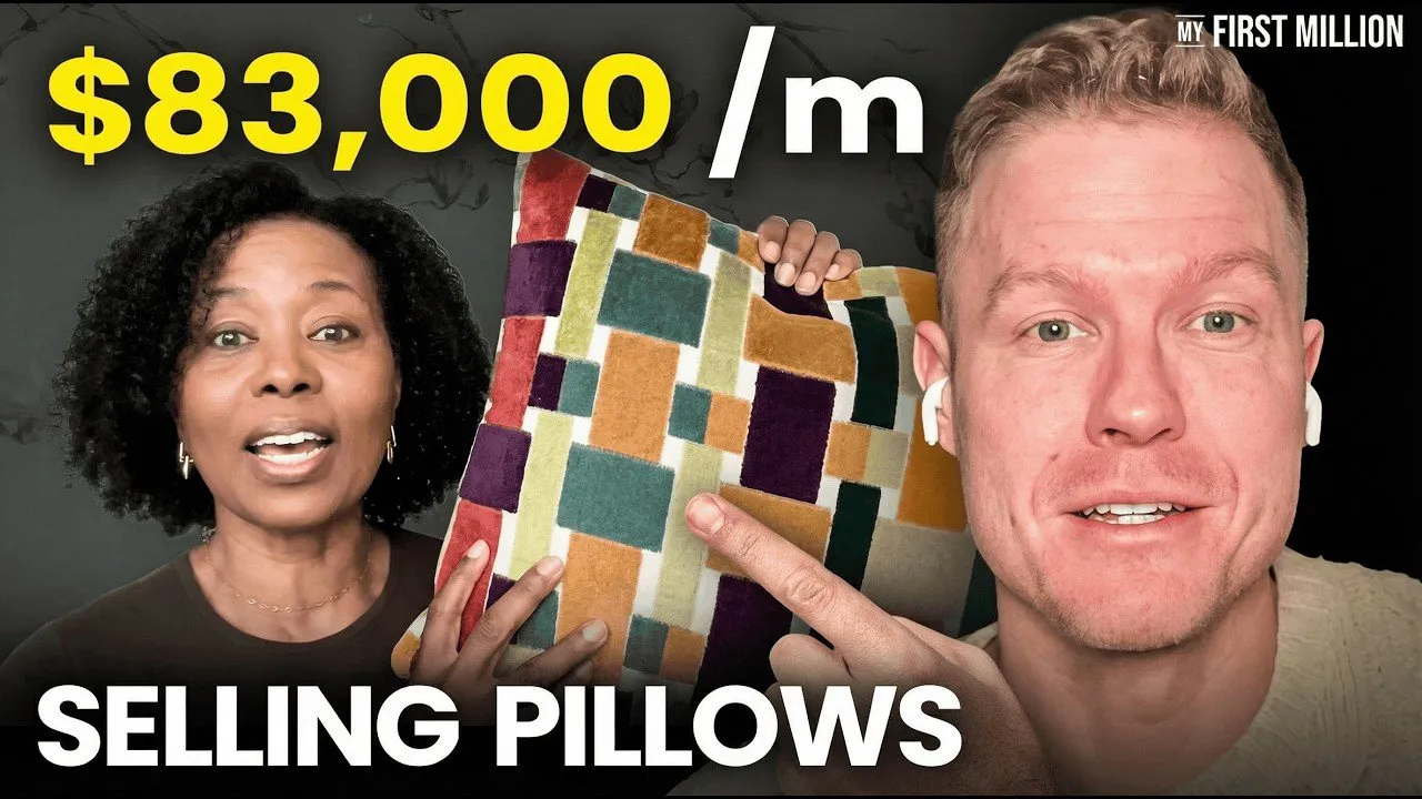 My Mother-In-Law Made $1M Selling...Pillows?