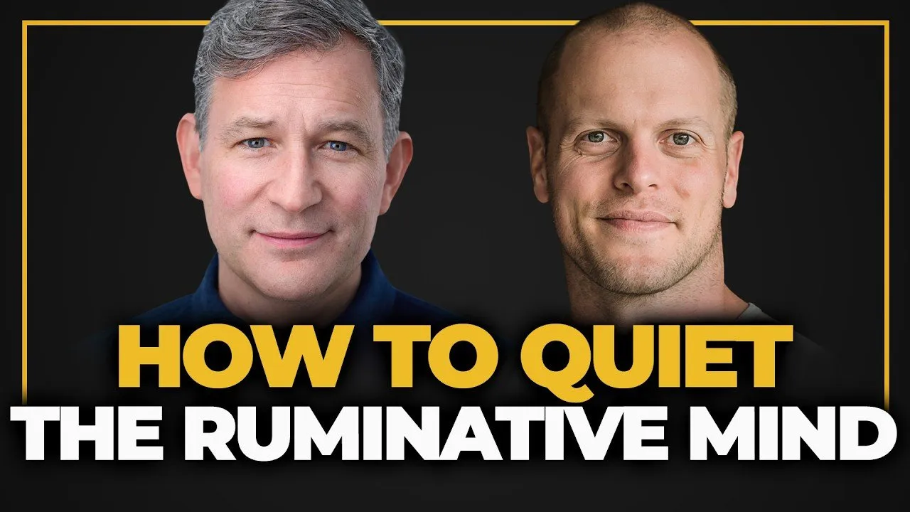 How to Quiet the Ruminative Mind and Avoid The Traps of Self-Help — Tim Ferriss