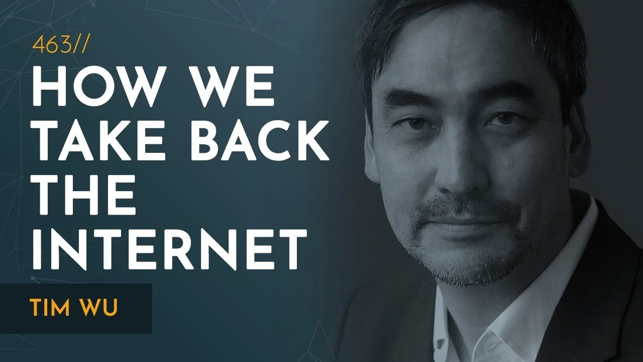 How Big Tech Weaponized the Internet and How to Fix It | Tim Wu
