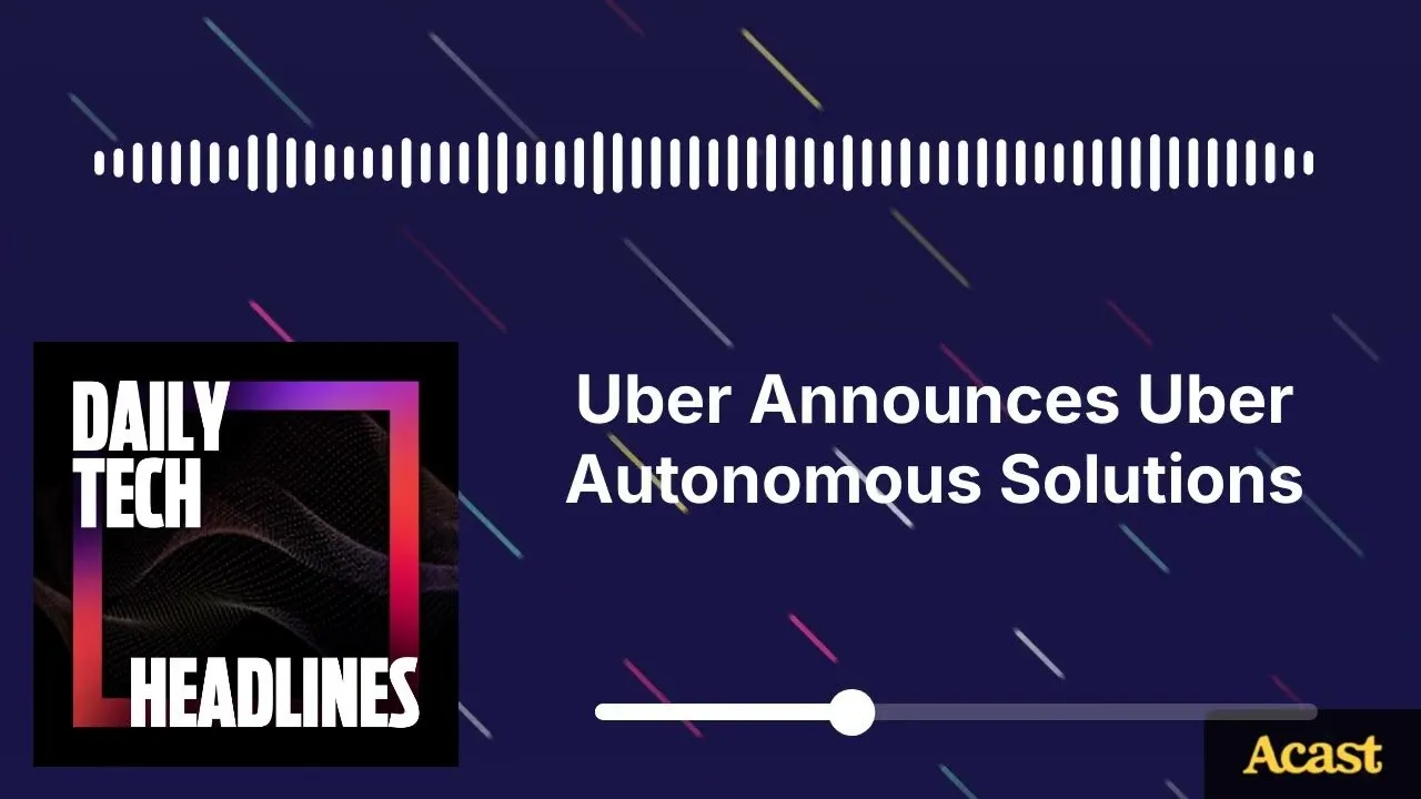Uber Announces Uber Autonomous Solutions - DTH