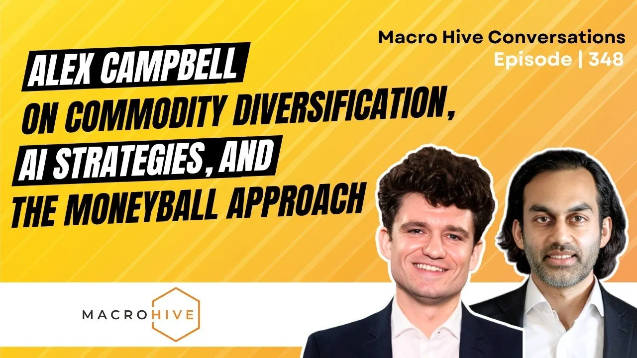 Ep. 348: Alex Campbell on Commodity Diversification, AI strategies, and the Moneyball Approach