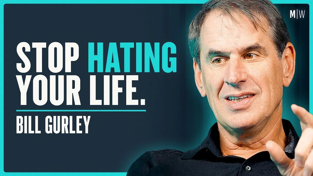 How to Live a Life You Won’t Regret at 80 - Bill Gurley