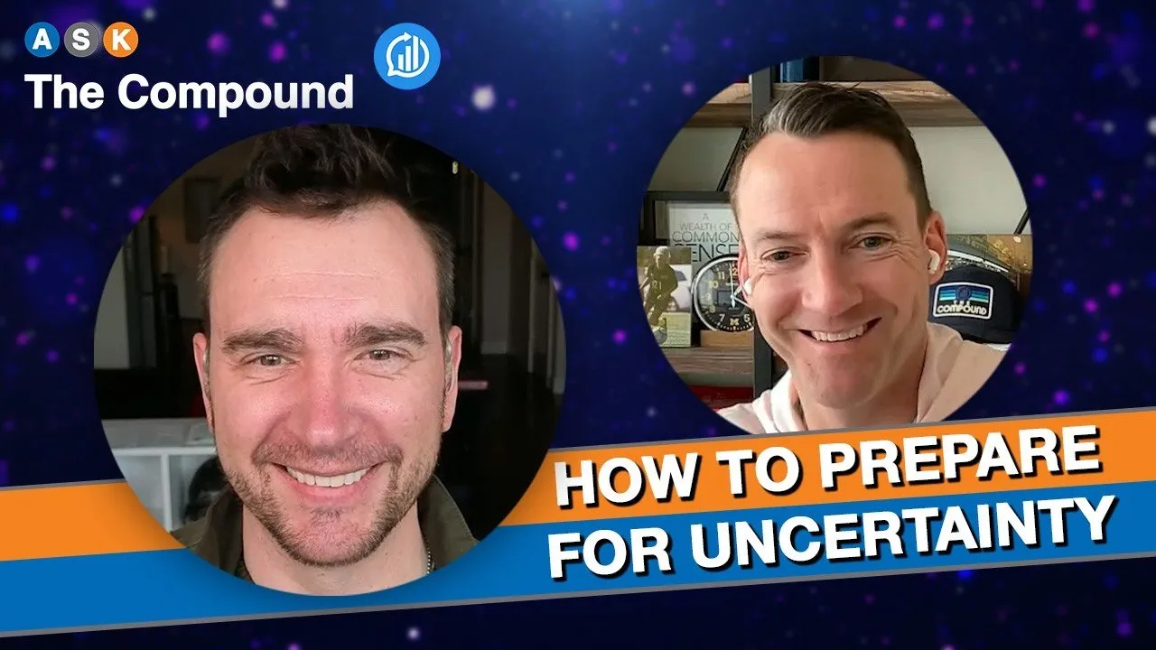 How Do You Prepare for Market Uncertainty?