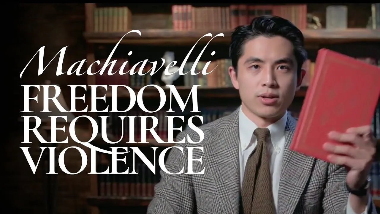 Only Violence Can Defend Freedom | Machiavelli Explained