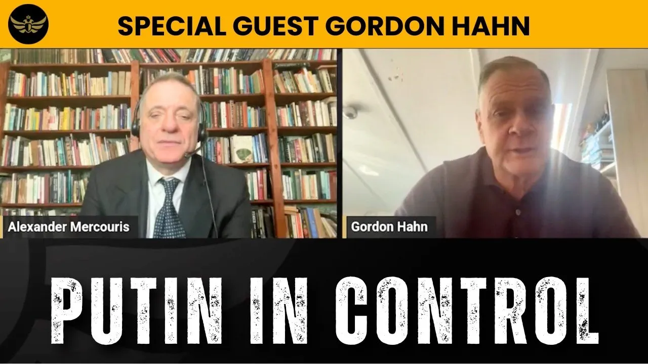 Russia in strong position, Putin in control w/ Gordon Hahn